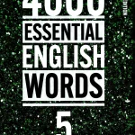 4000 Essential English Words, Book 5