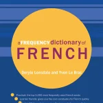 A Frequency Dictionary of French