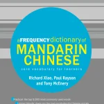 A Frequency Dictionary of Mandarin Chinese