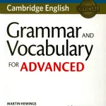 Cambridge Grammar and Vocabulary for Advanced