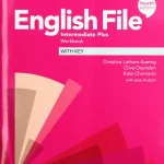 English File, Intermediate Plus, Workbook with Key