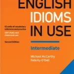 English Idioms in Use, Intermediate