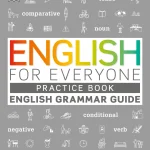 English for Everyone, English Grammar Guide, Practice Book