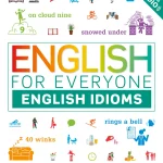 English for Everyone, English Idioms