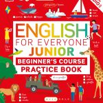 English for Everyone, Junior, Beginner's Course, Practice Book