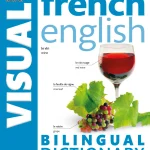 French-English Bilingual Visual Dictionary