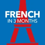 French in 3 Months