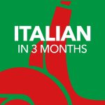 Italian in 3 Months