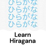 Learn Hiragana