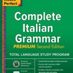 Practice Makes Perfect, Complete Italian Grammar