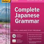 Practice Makes Perfect, Complete Japanese Grammar