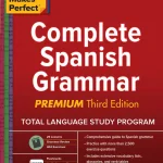Practice Makes Perfect, Complete Spanish Grammar