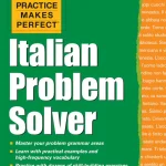 Practice Makes Perfect, Italian Problem Solver