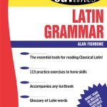 Schaum's Outline of Latin Grammar