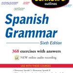 Schaum's Outline of Spanish Grammar
