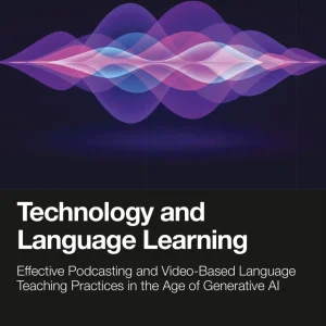 Technology and Language Learning